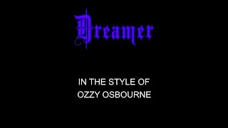 Ozzy Osbourne - Dreamer - Karaoke