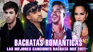 BACHATAS ROMÁNTICAS MIX 2021 - ROMEO SANTOS, PRINCE ROYCE, AVENTURA, SHAKIRA, NATTI NATASHA