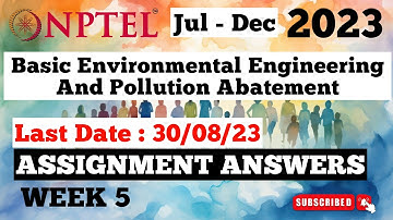 Basic Environmental Engineering And Pollution Abatement Week 5 Assignment Answers | NPTEL