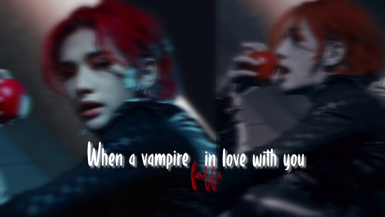 𝐖𝐡𝐞𝐧 𝐚 𝐯𝐚𝐦𝐩𝐢𝐫𝐞 𝐟𝐚𝐥𝐥𝐬 𝐢𝐧 𝐥𝐨𝐯𝐞 𝐰𝐢𝐭𝐡 𝐲𝐨𝐮 |𝐥𝐨𝐯𝐞 𝐛𝐢𝐭𝐞𝐬 𝐏𝐚𝐫𝐭-2| 𝐡𝐲𝐮𝐧𝐣𝐢𝐧 𝐟𝐟