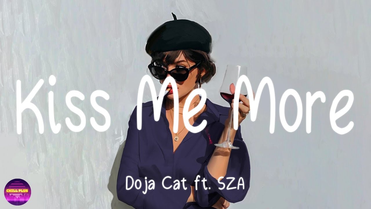 Doja Cat Kiss Me More Lyrics Ft SZA I Feel Like Fcking Something doja-cat-kiss-me-more-lyrics-ft-sza-i-feel-like-fcking-something