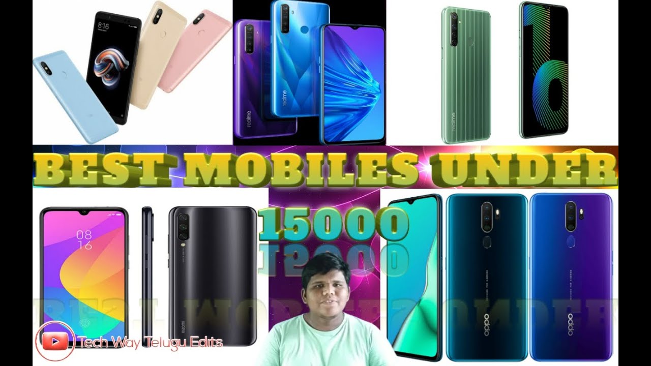 BEST MOBILES UNDER 15000 IN LATEST MOBILES FEATURES EXPLANED IN TELUGU