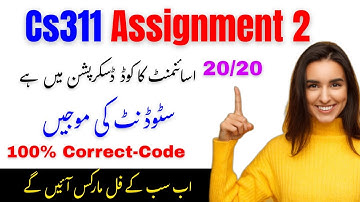 Cs311 Assignment 2 Solution 2025 | Cs311 Assignment 2 Solution | Cs311 2 Solution