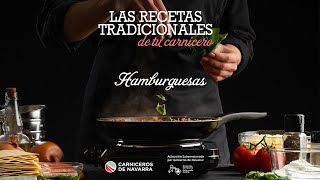 Hamburguesa, las recetas tradicionales de tu carnicero