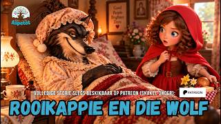 Voorprent: Rooikappie en die Wolf | Afrikaanse kinderstories | Sprokies