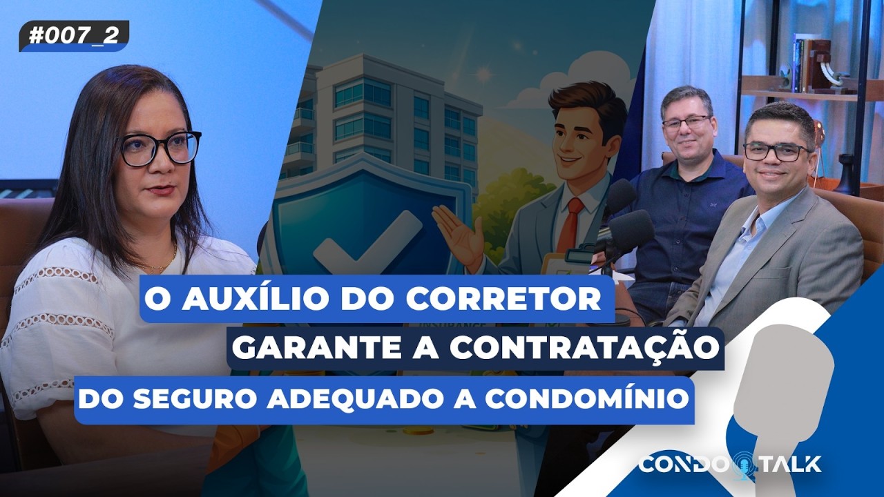 O auxílio do Corretor garante a contratação do seguro adequado ao Condomínio!