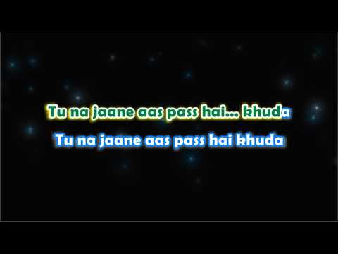 Aas Pass Hai Khuda - Karaoke with Lyrics