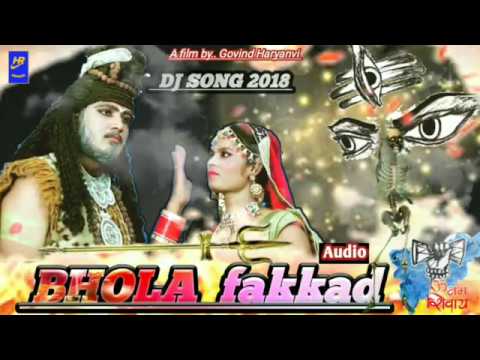 bhola-fakked-||-new-haryanvi-shiv-sankar-song-||-hr-songs-||-2018