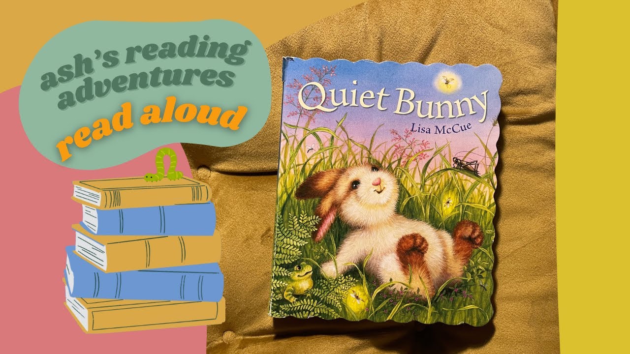 THE QUIET BUNNY 🐰| Kids Book Read Aloud Animal Storytime |🌻