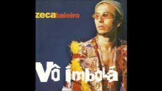 Vô Imbolá - Zeca Baleiro - 1999 - Full Album