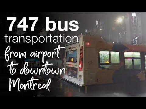וִידֵאוֹ: 747 Montreal Airport Bus Express