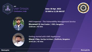AWS UG CBE Back to Back Series - AWS Inspector and AWS App Runner