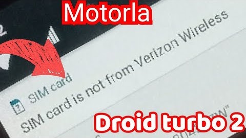Motorola Droid turbo 2 .Sim card is from Verizon wireless solution 2024 moto  XT 1585
