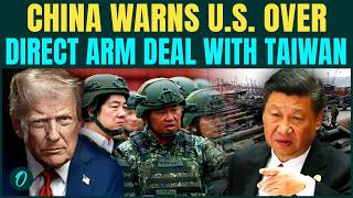 China vs Taiwan War BREAKING: Beijing Warns U.S to STOP Direct Arms Deal with Taiwan