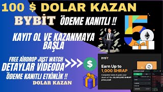 100$ Dolar Kazan Bybit Borsasi Dev Airdrop Etkinlikleri İle Kriptodan Kazanmak Çok Kolay  kripto