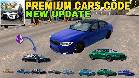 CODE ALL PREMIUM CARS FOR CAR PARKING MULTIPLAYER V4.9.1.3 GET FREE PREMIUM CARS FULL TUTORIAL CPM
