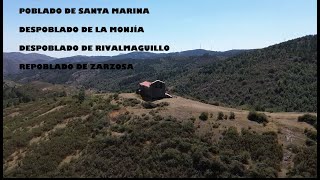 Santa Marina, La Monjía, Rivalmaguillo y Zarzosa