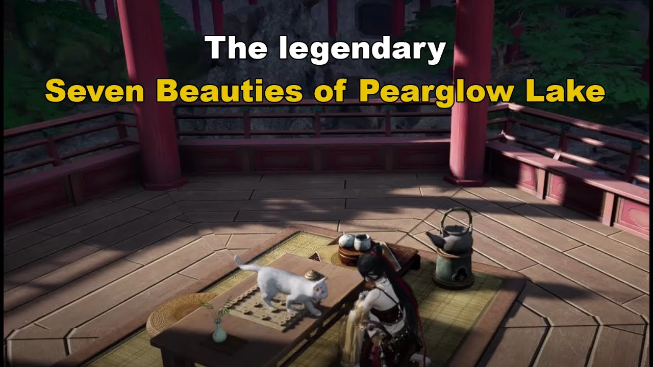 The Legendary Seven Beauties Of Pearlglow Lake (Guide) l Twelve Floral Scenes l Where Winds Meet