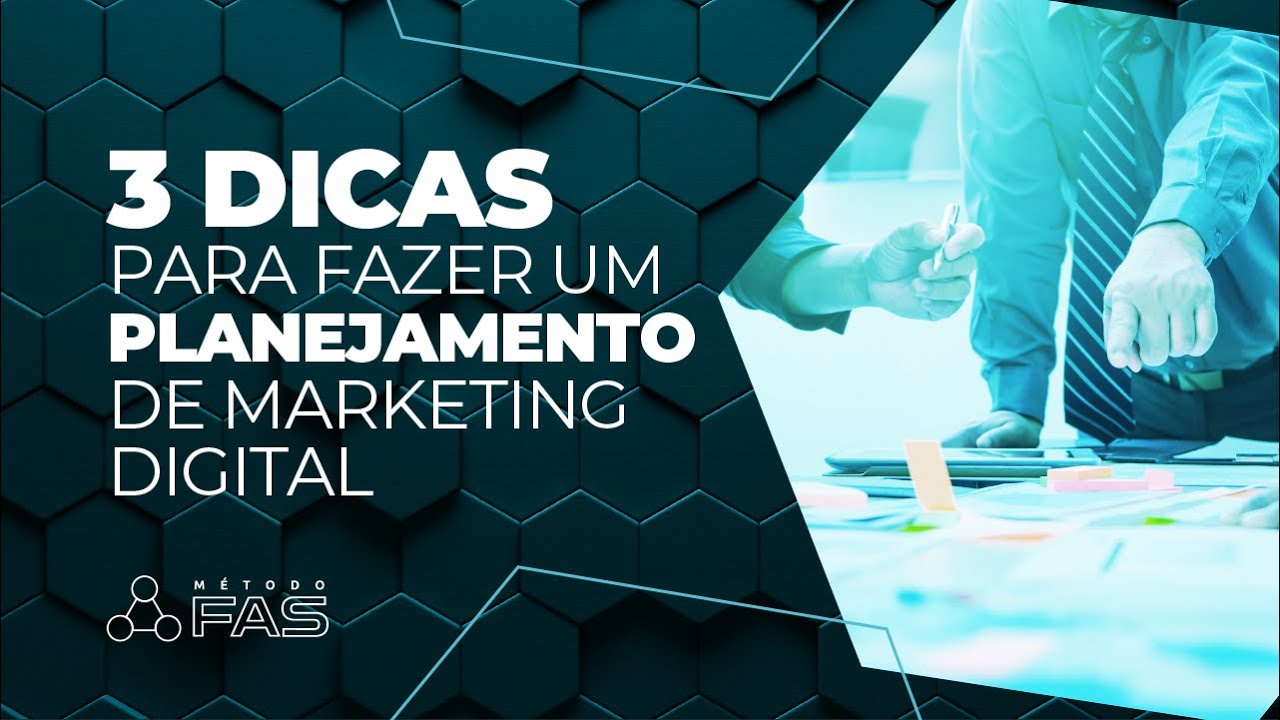 3 DICAS PARA FAZER UM PLANEJAMENTO DE MARKETING DIGITAL - YouTube