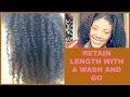How to Retain Length With a Wash and Go