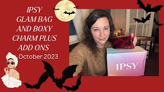 Ipsy October 2023 Glam Bag, Boxycharm + Add Ons!