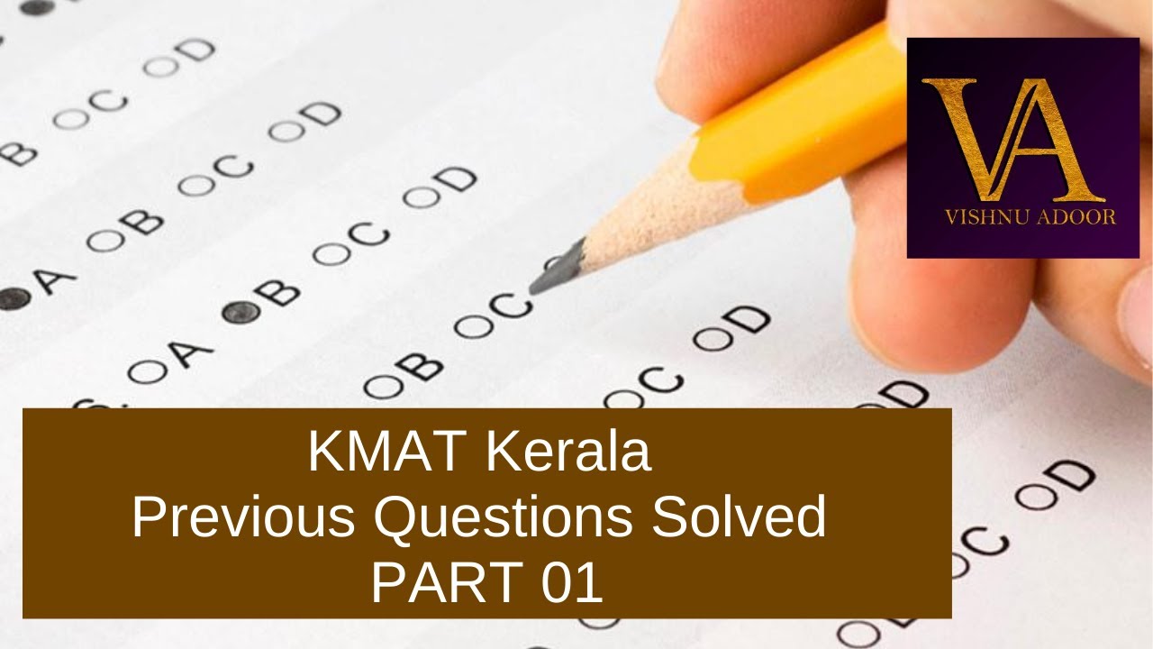 KMAT Previous Questions Solved PART 01 | KMT Kerala Previous Year ...