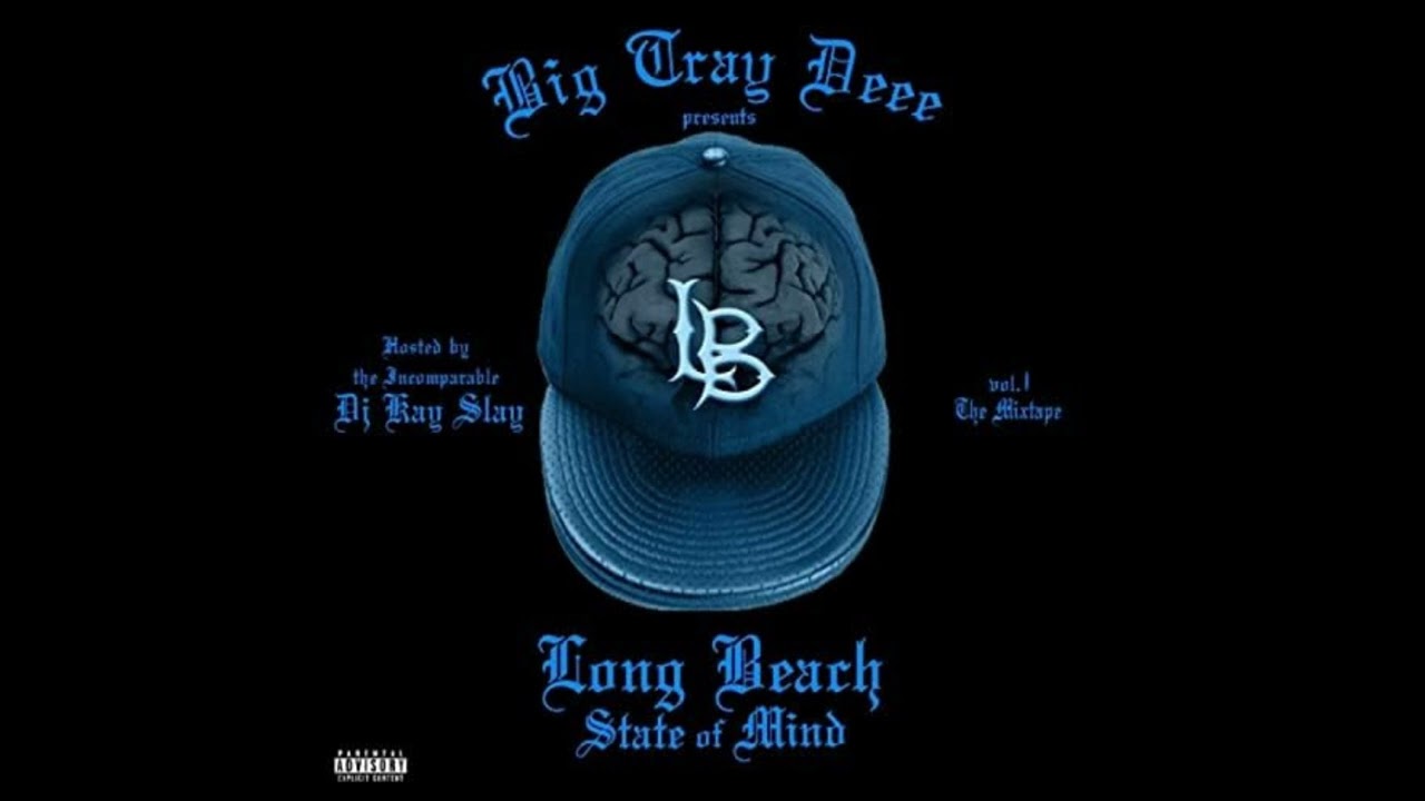 Big Tray Deee - Long Beach State of Mind Vol.1 The Mixtape (2014