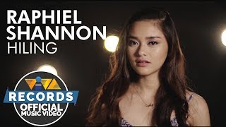 Raphiel Shannon — Hiling [Official Music Video] chords