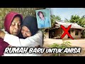 ANISA MENINGGALKAN RUMAH YANG DI PULAU .. DIBELIIN RUMAH BARU DI KOTA PANGANDARAN ..