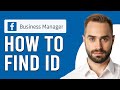 How to find facebook business manager id where to find the facebook business manager id