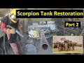 Scorpion tank restoration project  part 2