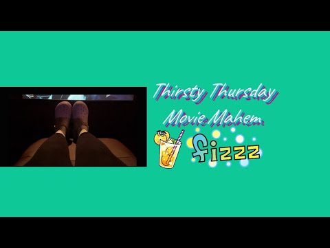 Thirsty Thursday: Movie Theater Shoeplay