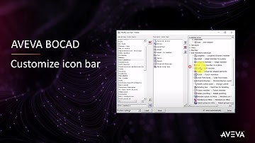 FAQ 019 - AVEVA Bocad - Customize icon bar [with captions]