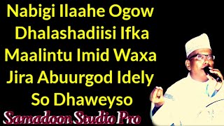 OMAR ADEN 2023 | YA SAYIIDAL WARA | QASAYID LYRICS SOMALI MUSIC Samadoon Studio Pro mp4.