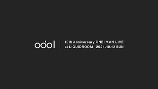 odol - 10th Anniversary ONE-MAN LIVE at LIQUIDROOM (Teaser)