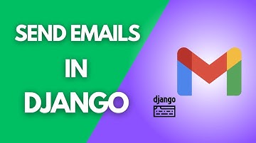 How To Send Emails With Django In 9 Minutes (2025 Method)