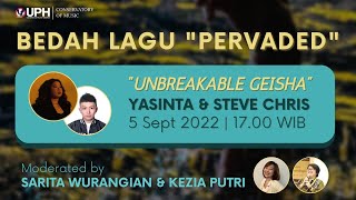 Bedah Lagu PREVADED - UNBREAKABLE GEISHA by Steve Chris & Yasinta Haris