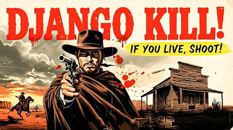 Django Kill If You Live, Shoot! | Tomas Milian Western Movie