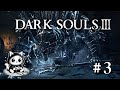 🎮 Dark Souls III 👾 | Parte #3 | Nos Enfrentamos a Vordt ❄️ Primera Partida🥇 Gameplay en Español