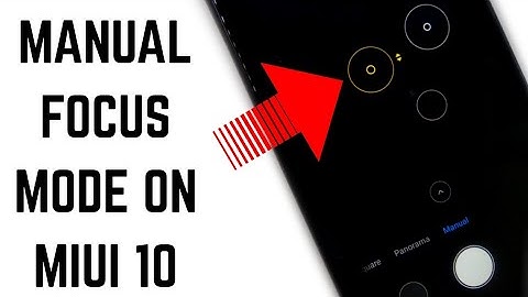 How To Enable Manual Focus On Miui 10 Camera App!Redmi Note 5 Pro/Redmi 4