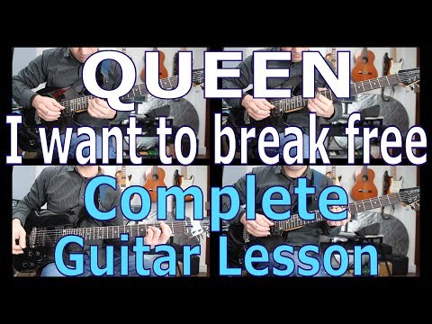 Queen - I Want To Break Free - Complete Guitar Lesson, Chords, Solo, Licks, Keyboard Parts