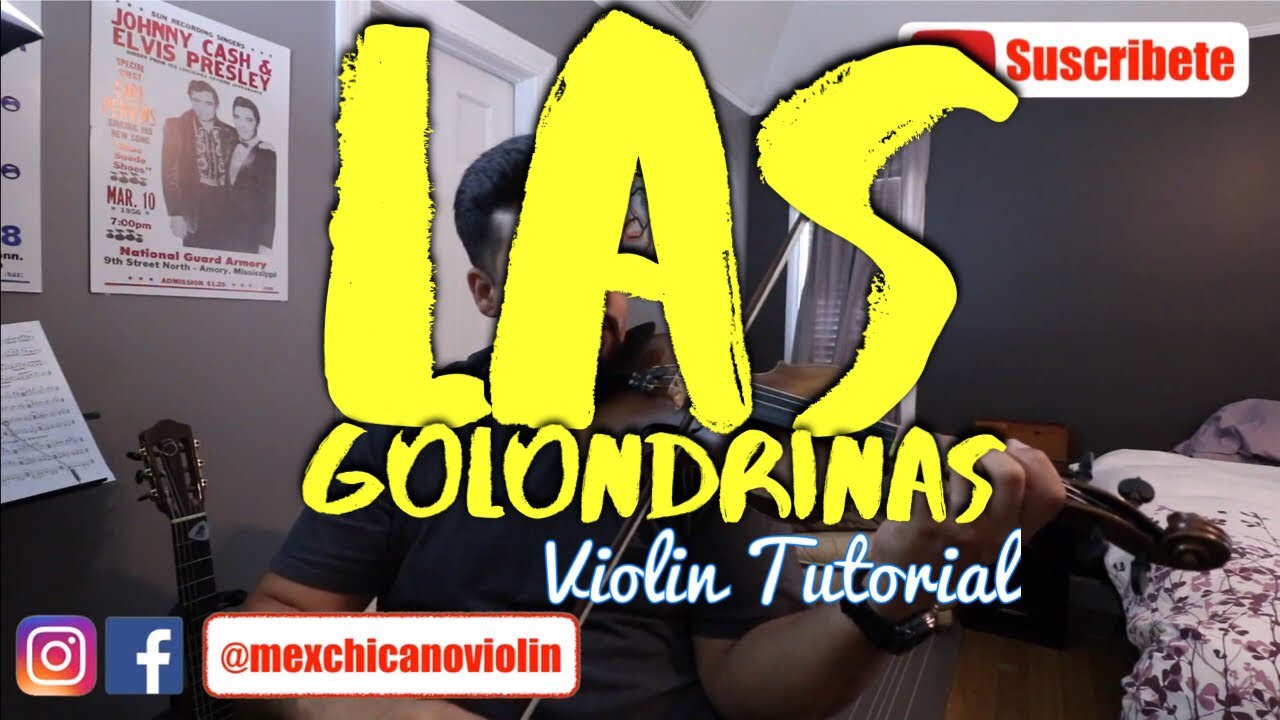 'Las Golodrinas' Violin Tutorial