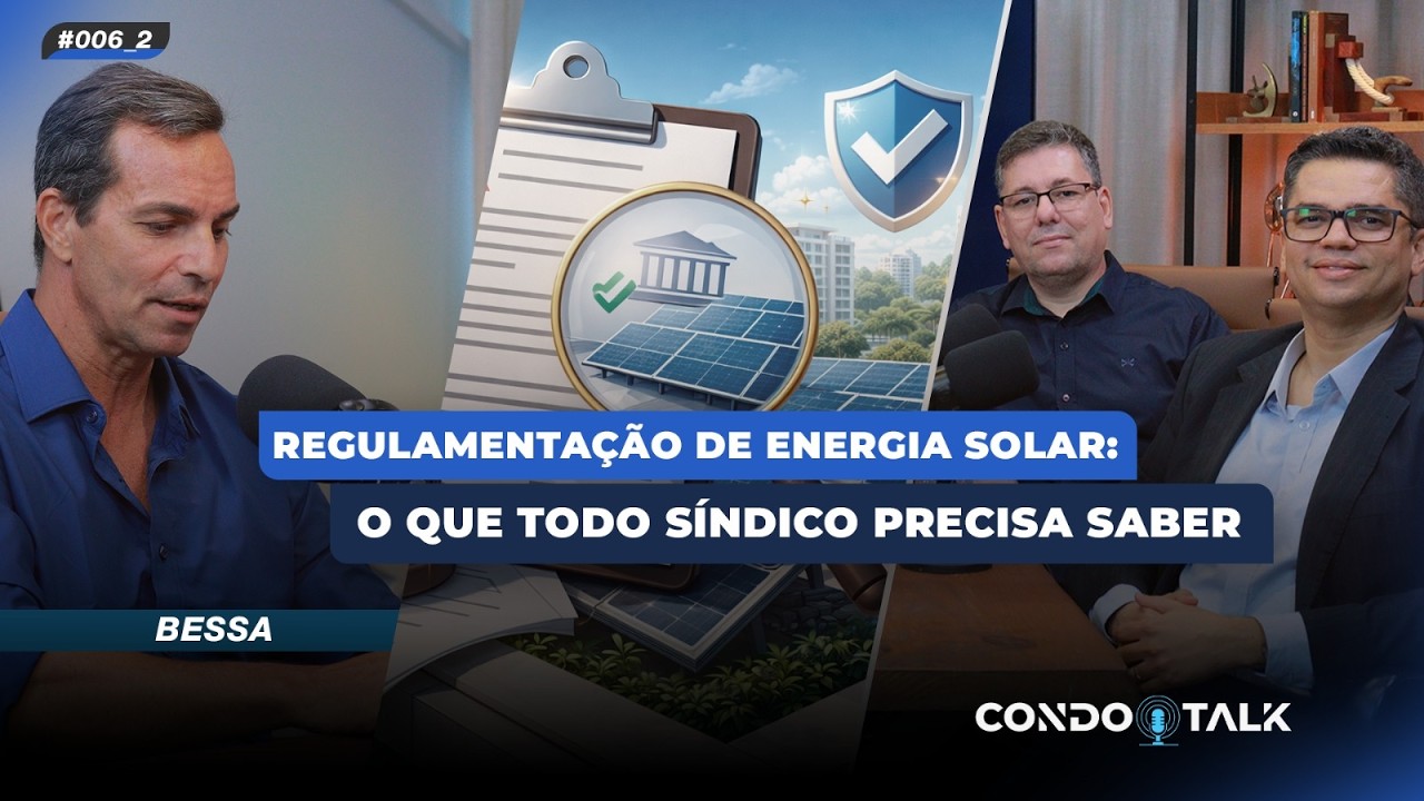 Regulamentação de Energia Solar: O que todo síndico precisa saber?