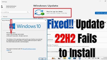 How to fix Windows 10 Update 22H2 Fails to Install | Windows 10 Update 20H2 Fails to Install fix