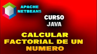 Calcular el Factorial de un Número en Lenguaje Java