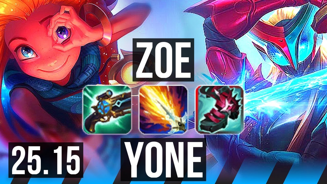 ZOE vs YONE (MID) | KR Diamond | 25.15