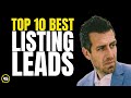 THE BEST REAL ESTATE LISTING LEADS - (FASTEST Way To Get Listings)