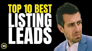 THE BEST REAL ESTATE LISTING LEADS - (FASTEST Way To Get Listings)