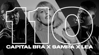 Смотреть клип Capital Bra & Samra Ft. Lea - 110