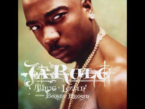 Ja Rule Featuring Bobby Brown – Thug Lovin (Explicit LP Version)
